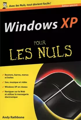 Couverture du produit · Windows XP, édition spéciale Poche pour les Nuls