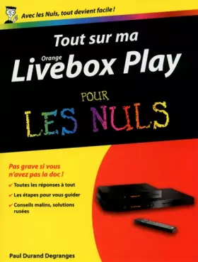 Couverture du produit · Tout sur ma Livebox Play Pour les Nuls
