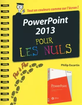 Couverture du produit · PowerPoint 2013 Pas à Pas pour les Nuls