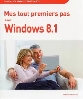 Couverture du produit · Mes tout premiers pas avec Windows 8.1