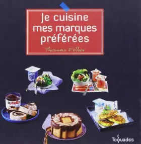 Couverture du produit · JE CUISINE MES MARQUES PREFERE