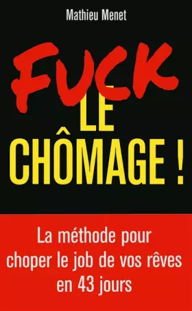 Couverture du produit · Fuck le chômage !