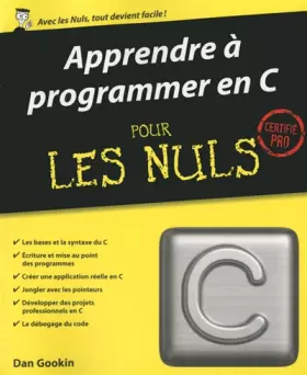 Couverture du produit · Apprendre à programmer en C pour les Nuls