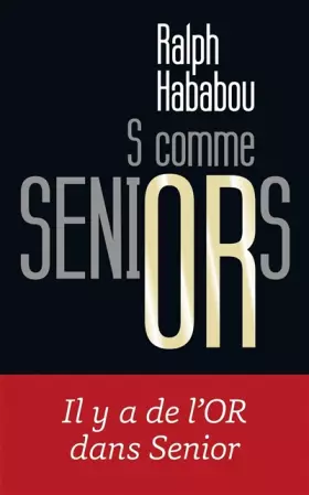 Couverture du produit · S comme Seniors