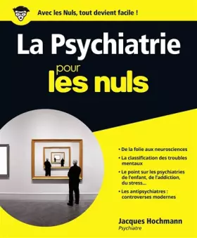 Couverture du produit · La Psychiatrie pour les Nuls