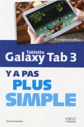 Couverture du produit · Tablette Galaxy Tab 3 Y a pas plus simple