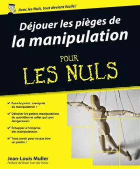 Couverture du produit · Déjouer les pièges de la manipulation Pour les Nuls