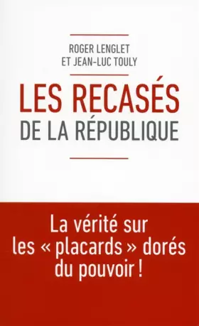 Couverture du produit · Les recasés de la République