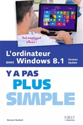 Couverture du produit · L'ordinateur avec Windows 8.1 Y a pas plus simple