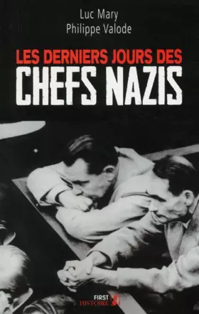 Couverture du produit · Les Derniers Jours des chefs nazis