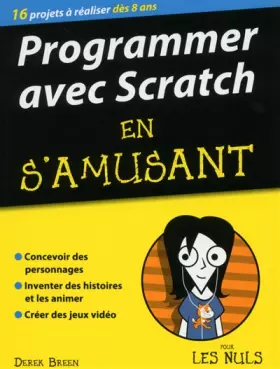 Couverture du produit · Programmer avec Scratch pour les Nuls en s'amusant mégapoche