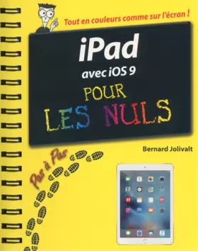 Couverture du produit · iPad avec iOS 9 Pas à pas pour les Nuls