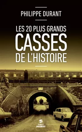 Couverture du produit · Les 20 plus grands casses de l'histoire