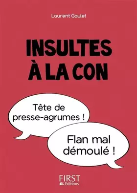 Couverture du produit · Petit Livre - Insultes à la con