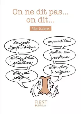 Couverture du produit · Petit Livre - On ne dit pas mais on dit