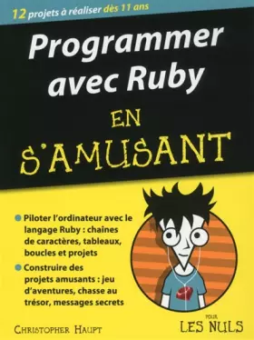 Couverture du produit · Programmer en s'amusant avec Ruby pour les Nuls
