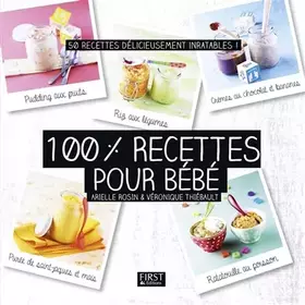 Couverture du produit · 100% recettes pour bébé