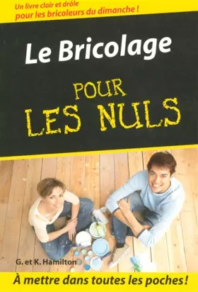 Couverture du produit · Le Bricolage pour les Nuls