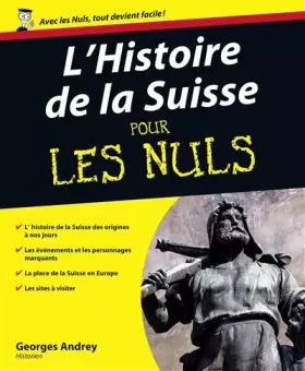 Couverture du produit · L'Histoire de la Suisse pour les Nuls