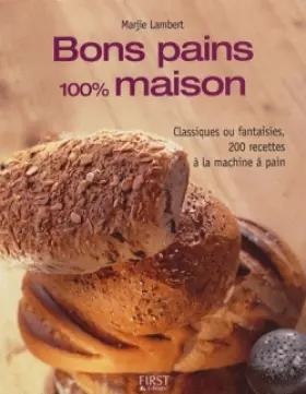Couverture du produit · BONS PAINS 100% MAISON