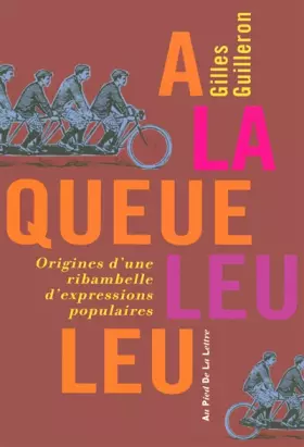 Couverture du produit · A la queue leu leu