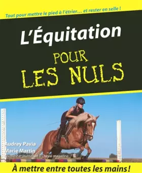 Couverture du produit · L'Equitation Pour les Nuls
