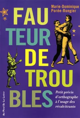 Couverture du produit · FAUTEUR DE TROUBLES