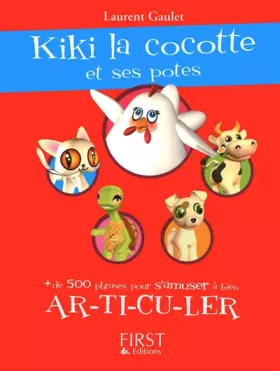 Couverture du produit · Kiki la cocotte et ses potes !