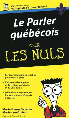 Couverture du produit · Le parler québécois Guide de conversation Pour les nuls