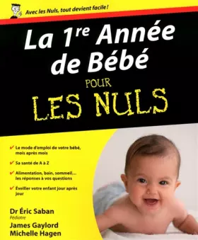 Couverture du produit · La 1ère année de bébé Pour les nuls