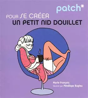 Couverture du produit · PATCH PR SE CREER UN PT NID