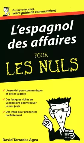 Couverture du produit · Espagnol des affaires - Guide de conversation Pour les nuls
