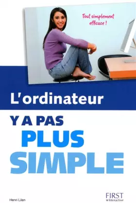 Couverture du produit · L'ordinateur Y a pas plus simple !