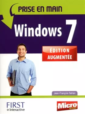 Couverture du produit · Micro Hebdo : Prise en main Windows 7 - Edition augmentée