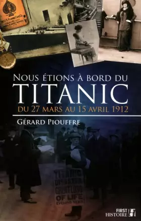 Couverture du produit · Nous étions à bord du Titanic