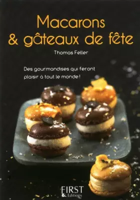 Couverture du produit · Petit Livre de - Macarons et gâteaux de fête