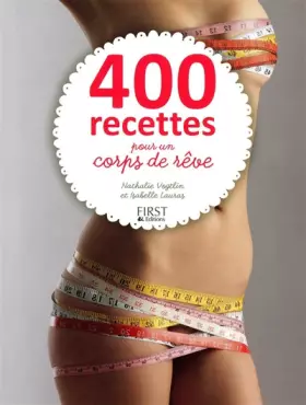 Couverture du produit · 400 recettes pour un corps de rêve