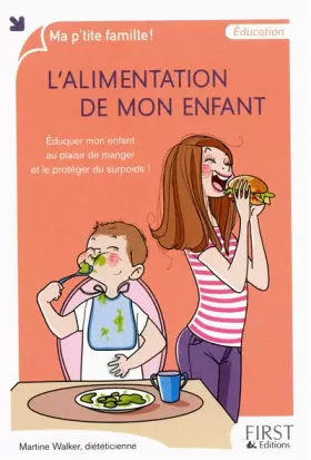 Couverture du produit · L'ALIMENTATION DE MON ENFANT