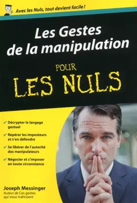 Couverture du produit · Les Gestes de la manipulation Poche pour les Nuls