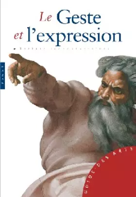 Couverture du produit · Le Geste et l'expression