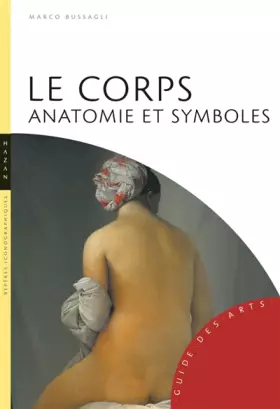Couverture du produit · Le corps. Anatomie et symboles