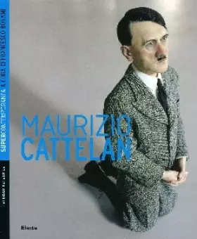 Couverture du produit · Maurizio Cattelan