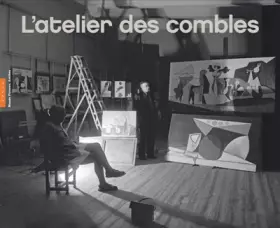 Couverture du produit · Picasso - L'atelier des combles