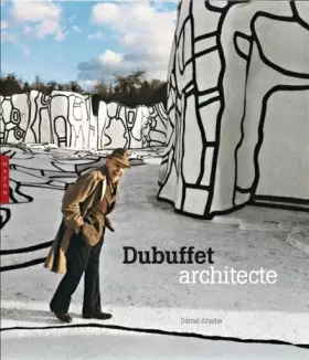 Couverture du produit · Dubuffet architecte