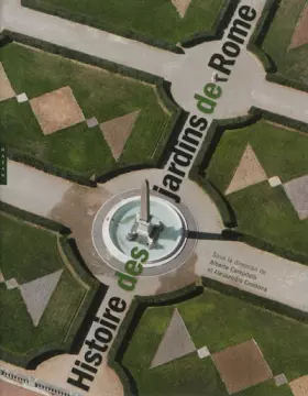 Couverture du produit · Histoire des jardins de Rome