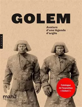 Couverture du produit · Golem ! Avatars d'une légende d'argile