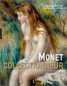 Couverture du produit · Monet. Collectionneur