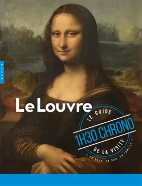 Couverture du produit · Guide du Louvre en 1h30 Chrono