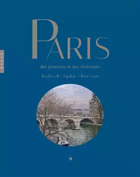 Couverture du produit · Paris des peintres et des écrivains