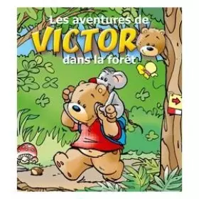 Couverture du produit · Les aventures de Victor dans la forêt